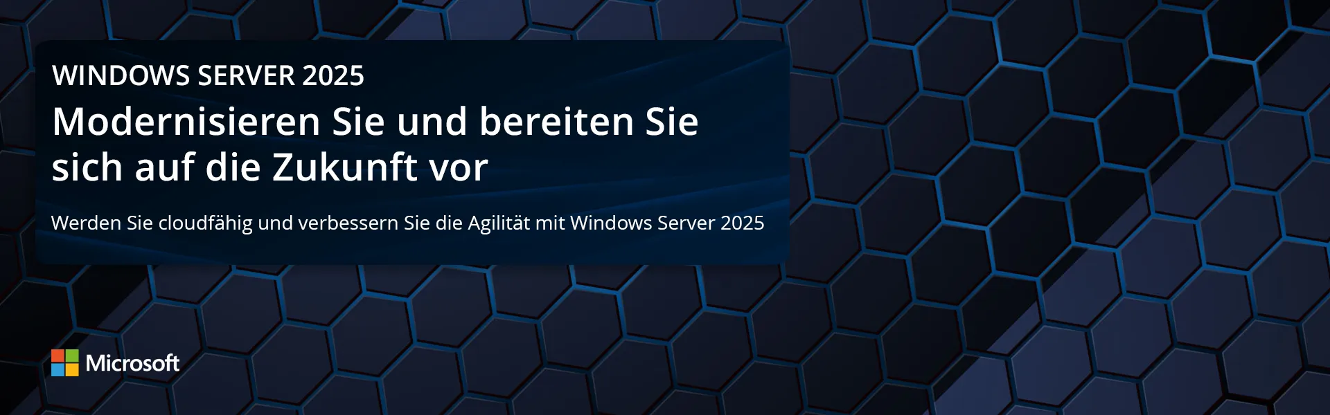 Mit Windows Server 2025 profitieren Sie von Hybridfunktionen, die die Agilität Ihres Unternehmens steigern. Wabengrafik in dunkelblau.
