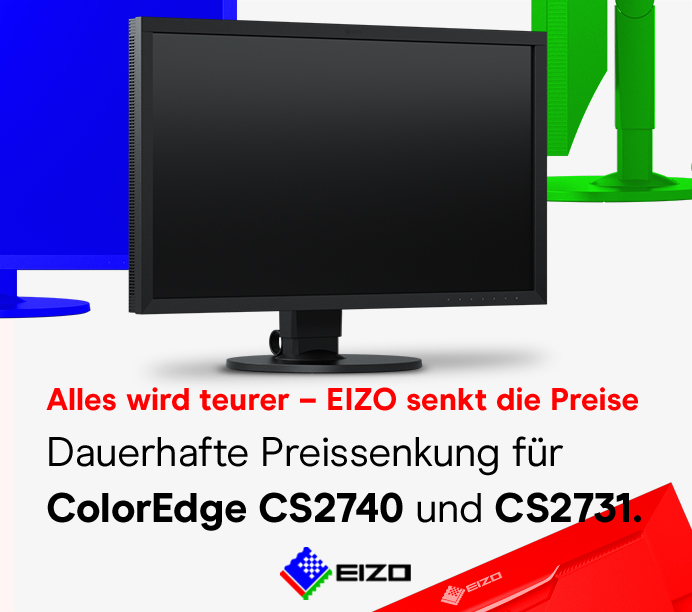 Alles wird teurer – EIZO senkt die Preise. Dauerhafte Preissenkung für ColorEdge CS2740 und CS2731. Produktfoto auf hellgrauem Grund.