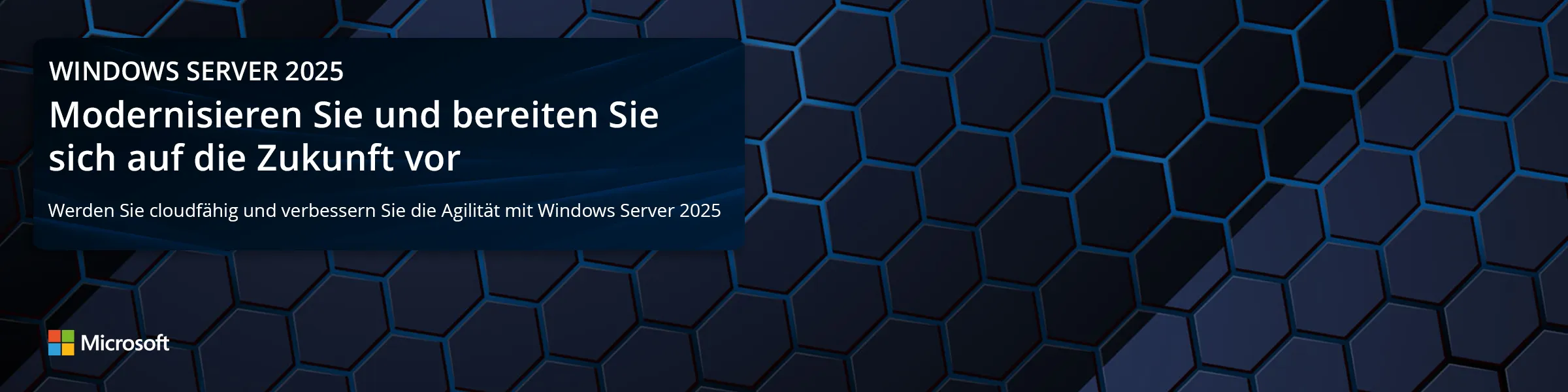 Mit Windows Server 2025 profitieren Sie von Hybridfunktionen, die die Agilität Ihres Unternehmens steigern. Wabengrafik in dunkelblau.